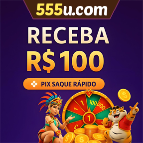 555u.com Ganhe R$ 100,00 Gratis